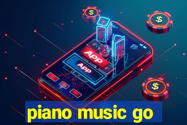 piano music go-jogos edm piano